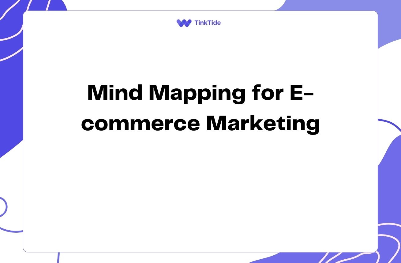 Boost Your Email Marketing with Mind Maps: A Comprehensive Guide