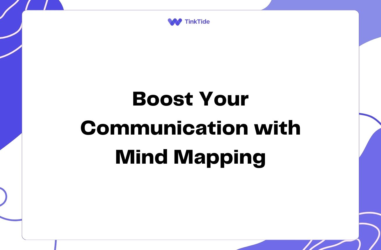 Boost Your Communication with Mind Mapping