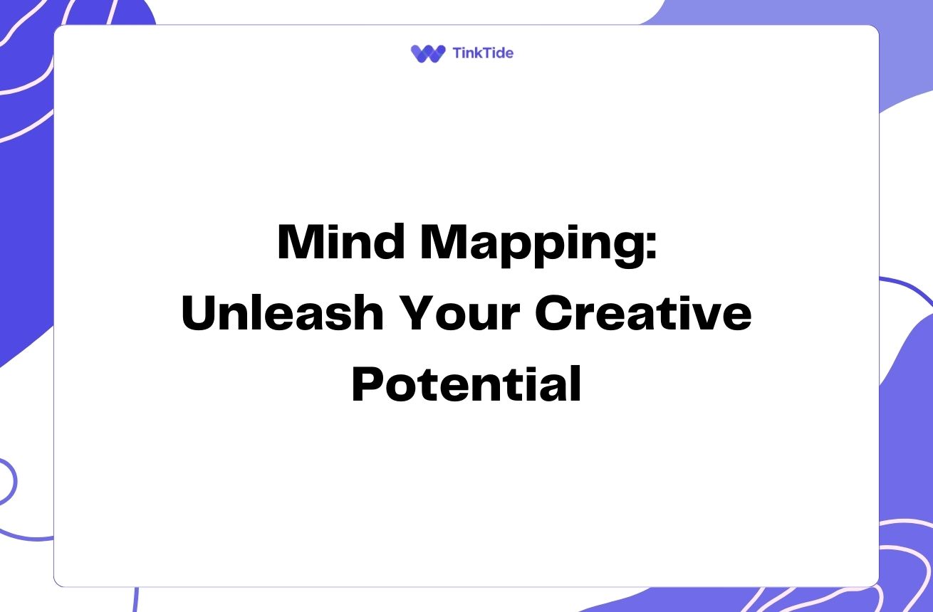 Unleash Creativity: Mind Mapping for Innovative Solutions