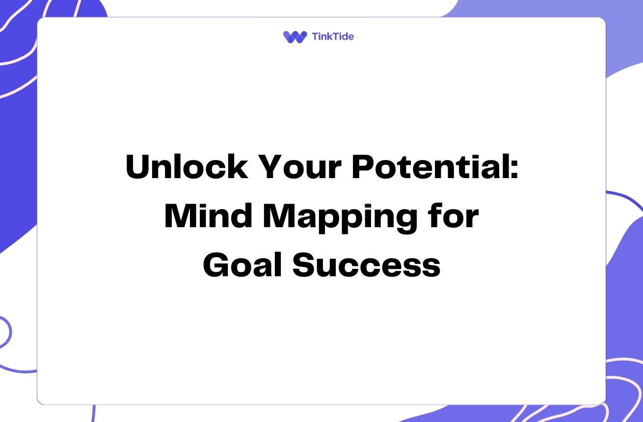 Unlock Your Potential: Mind Mapping for Goal Success