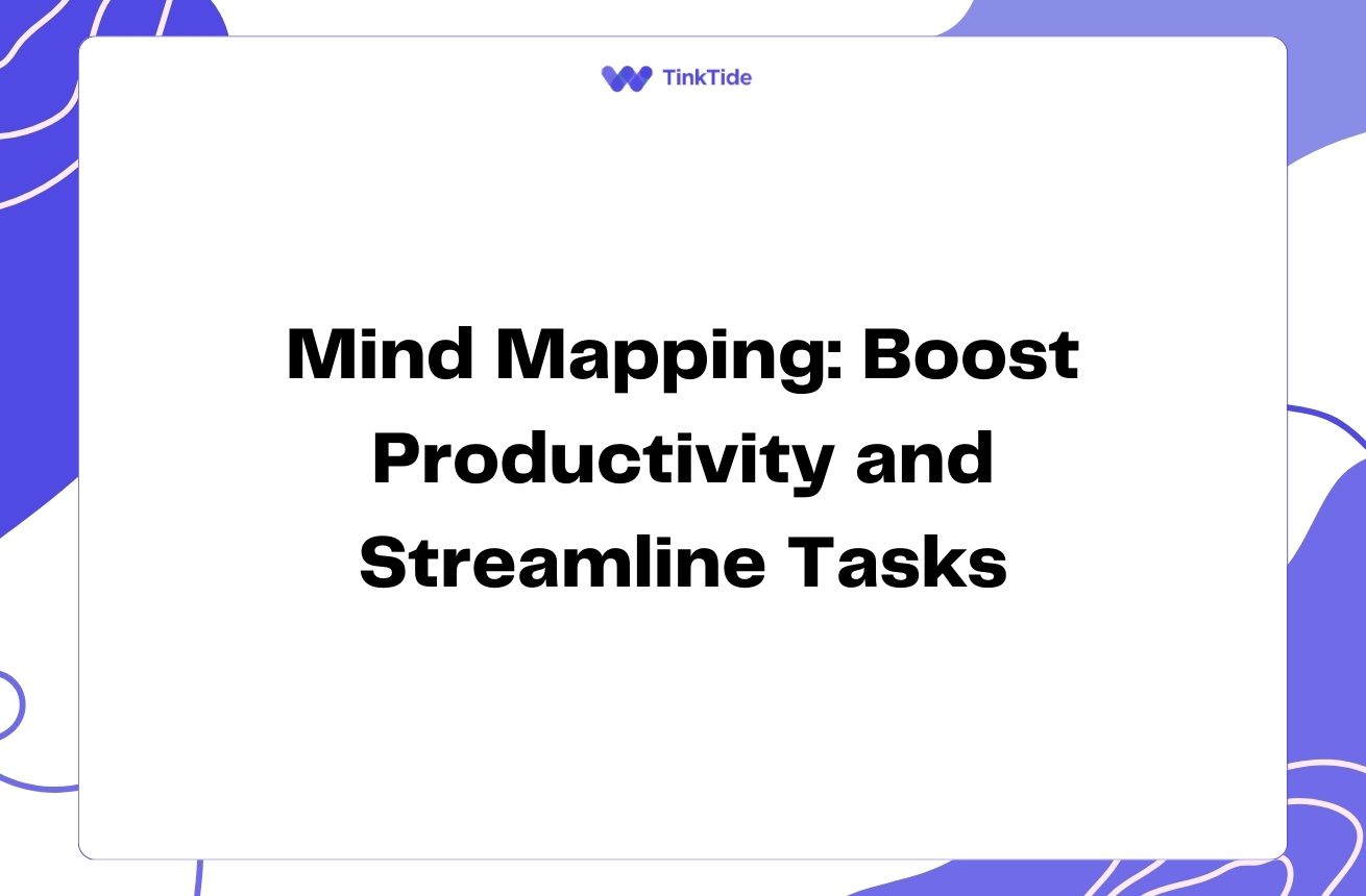 Mind Mapping: Boost Productivity and Streamline Tasks