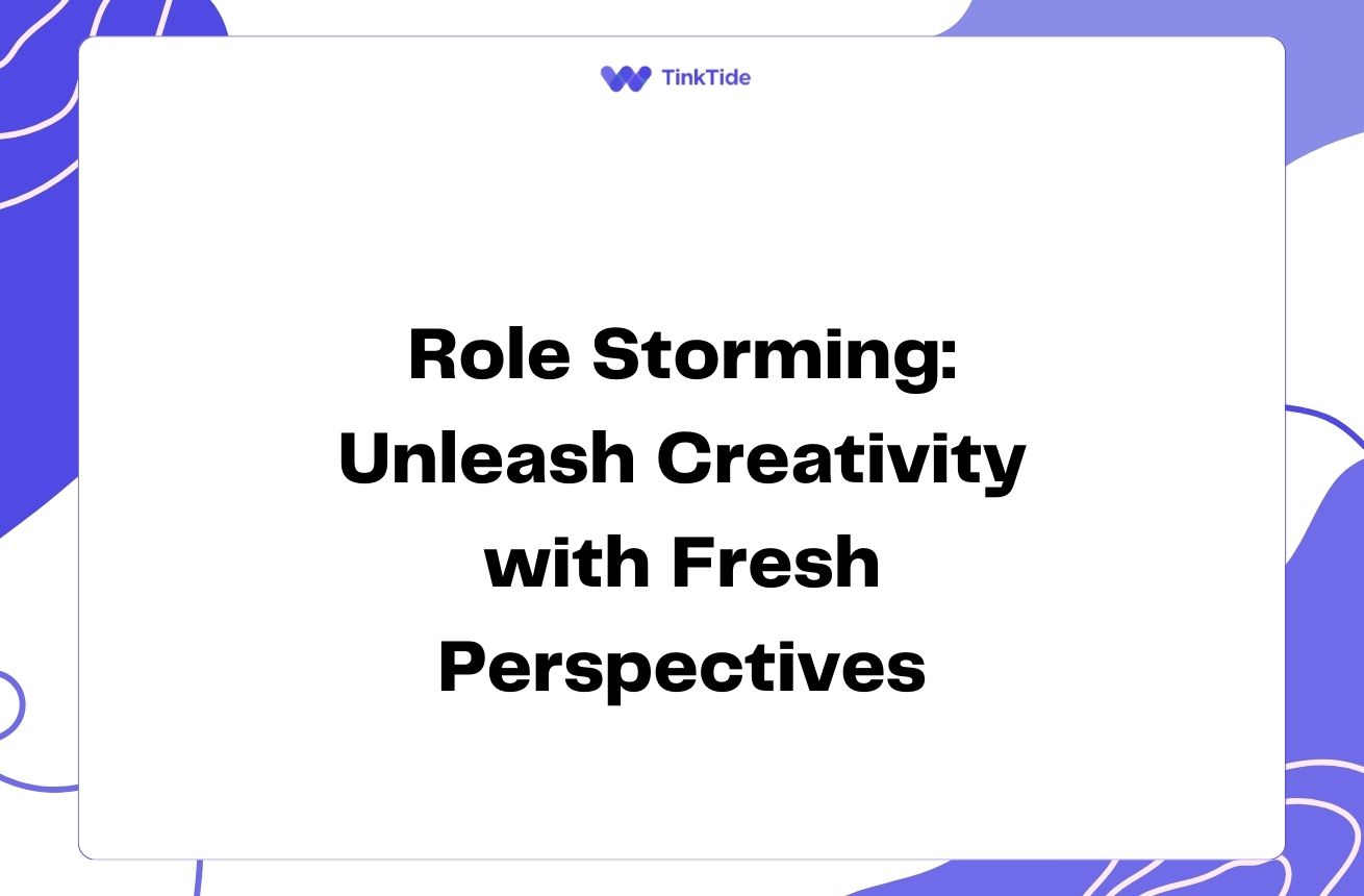 Role Storming: Unleash Creativity with Fresh Perspectives